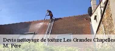 Une équipe d’experts en nettoyage toiture à Les Grandes Chapelles