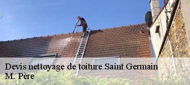 Pour bien organiser le nettoyage de votre toit à Saint Germain 10120
