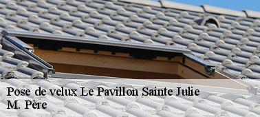 Parvenez à bien installer votre fenêtre de toit à Le Pavillon Sainte Julie 