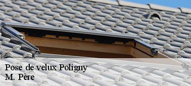 Procédez à la pose de velux à Poligny 