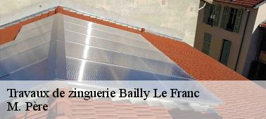 Les informations indispensables à savoir pour la pose des gouttières à Bailly Le Franc dans le 10330