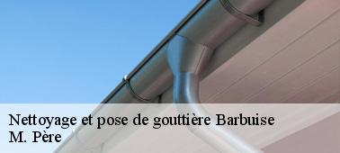 La protection de la gouttière à Barbuise dans le 10400 et ses environs
